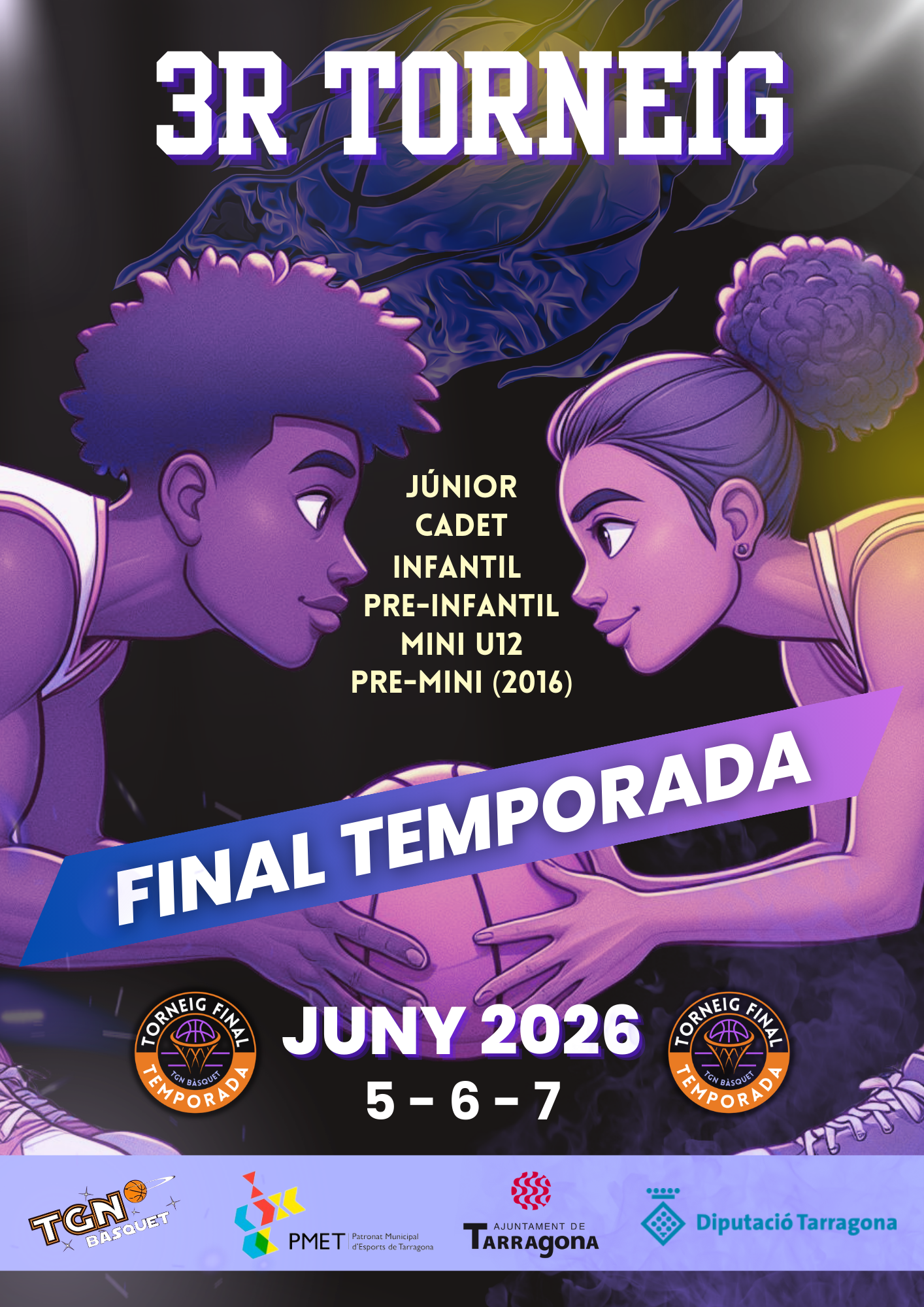 TORNEIG FINAL TEMPORADA 3R EDICIO TGN BASQUET CARTELL
